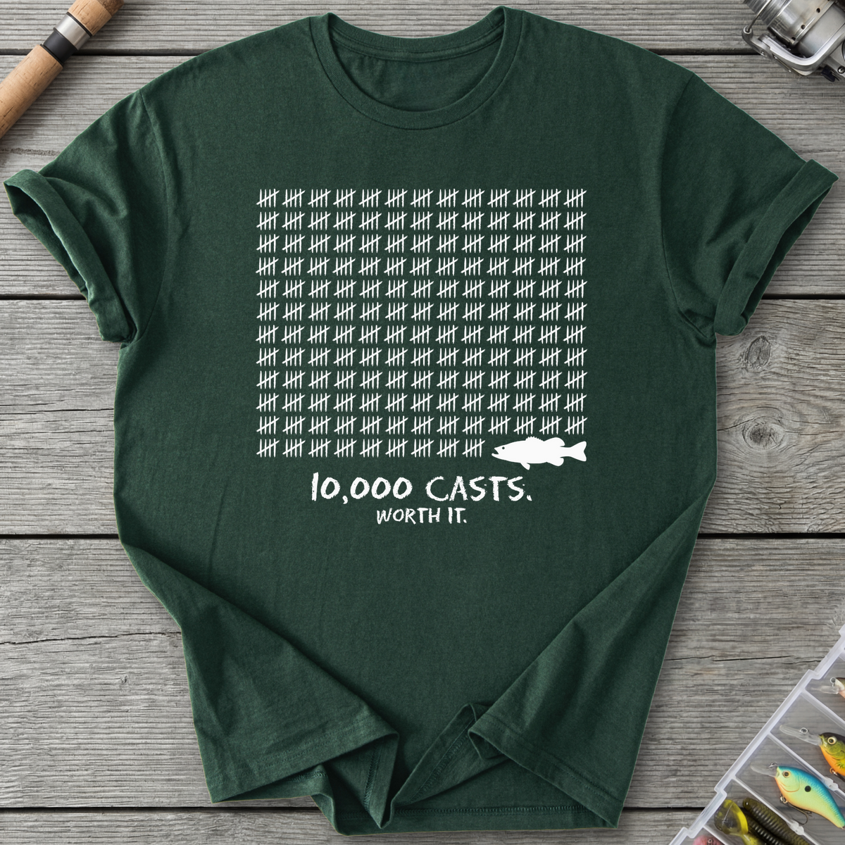 10,000 Casts Worth It T-Shirt