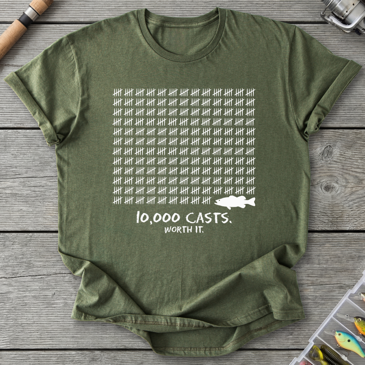 10,000 Casts Worth It T-Shirt