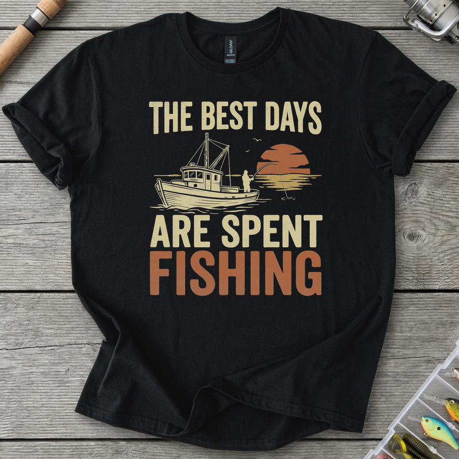 Best Days Are Fishing T-Shirt