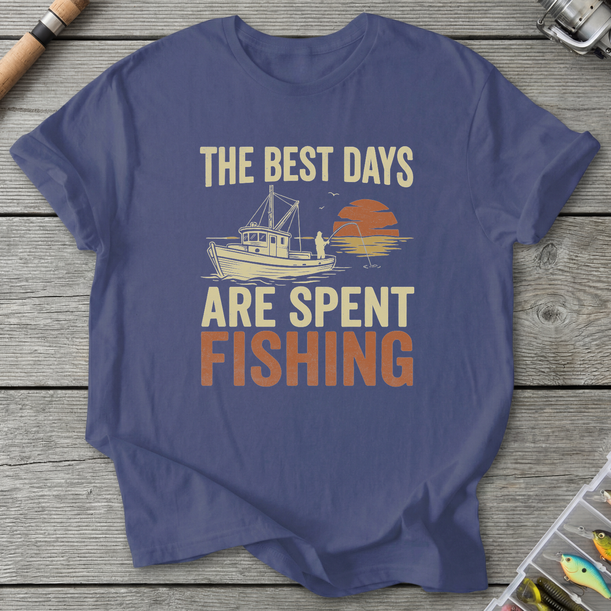 Best Days Are Fishing T-Shirt