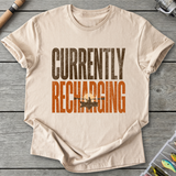 Currently Recharging T-Shirt