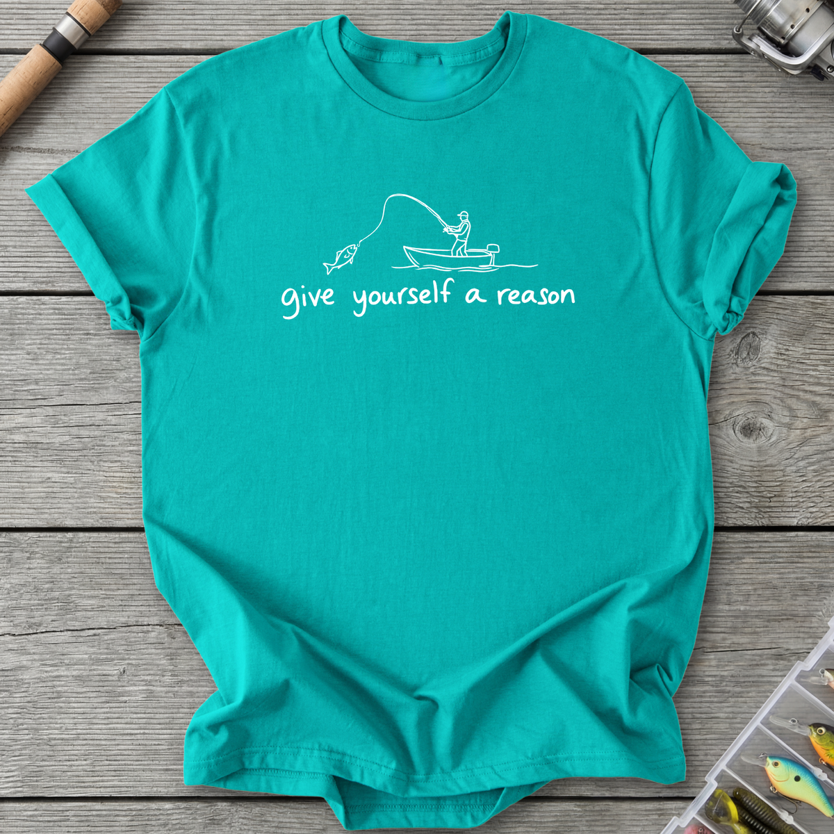Give Yourself a Reason T-Shirt