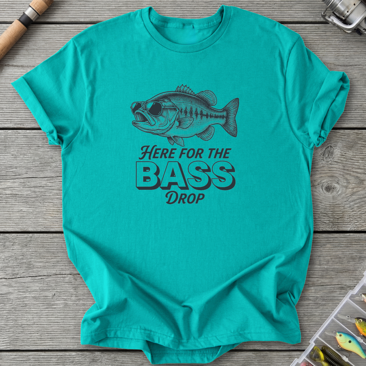 Here for the Bass Drop T-Shirt