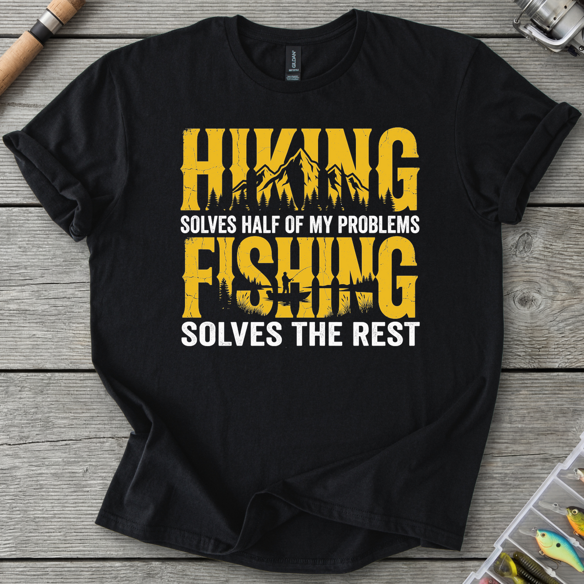 Hiking & Fishing T-Shirt