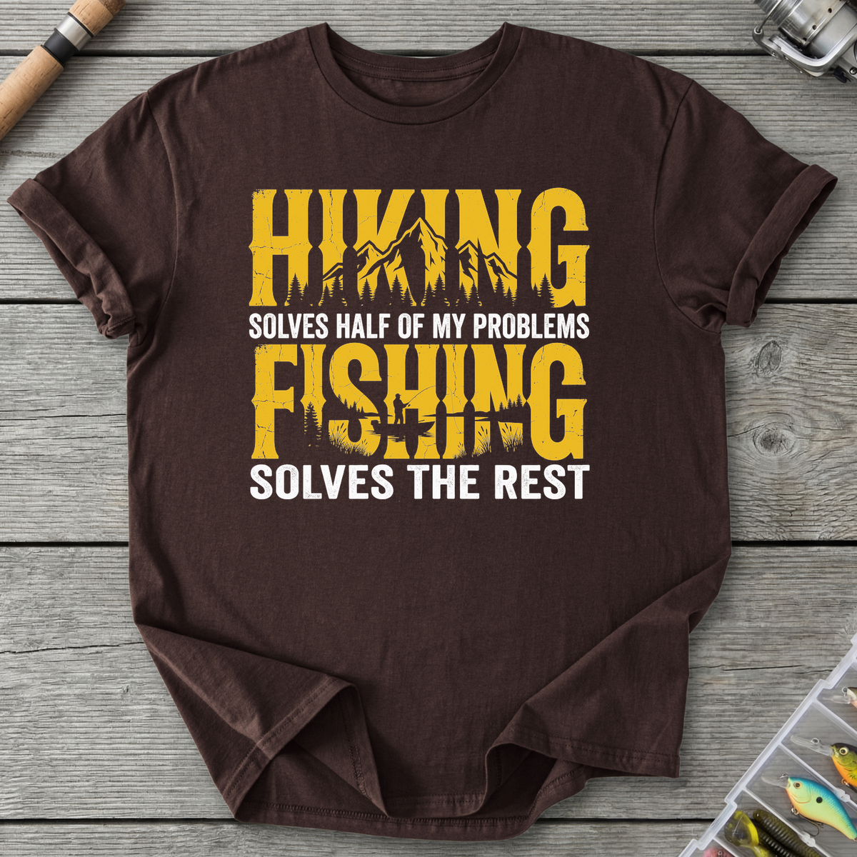 Hiking & Fishing T-Shirt