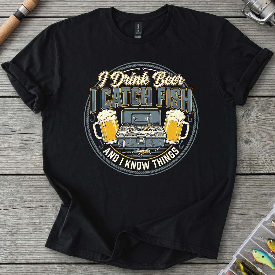 I Drink Beer, I Catch Fish T-Shirt