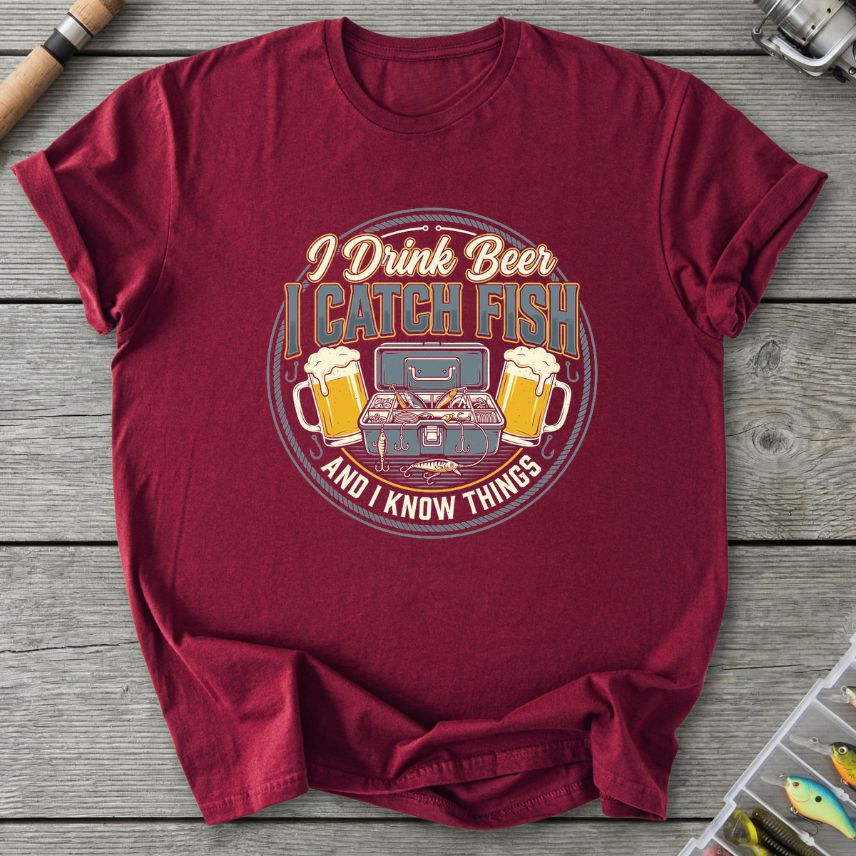 I Drink Beer, I Catch Fish T-Shirt