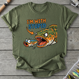 "I'm With Stupid" Fishing T-Shirt