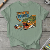 "I'm With Stupid" Fishing T-Shirt