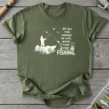 Make Time for Fishing T-Shirt