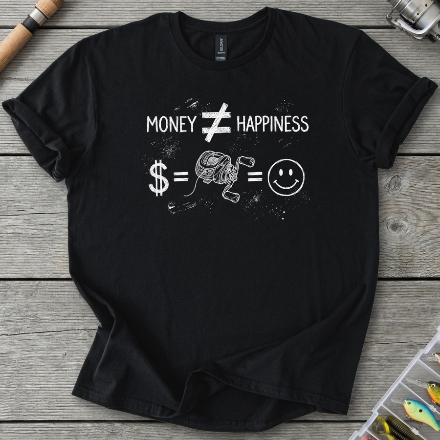 Money ≠ Happiness T-Shirt