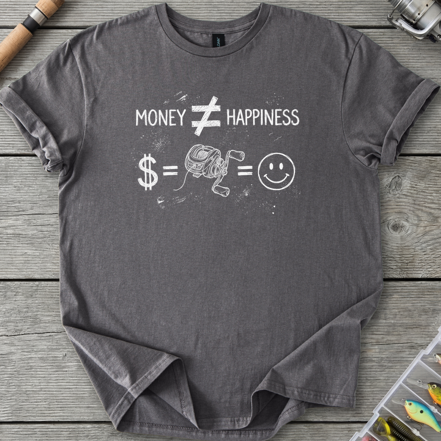 Money ≠ Happiness T-Shirt