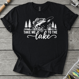 Take Me To The Lake T-Shirt