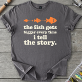 The Fish Gets Bigger Every Time T-Shirt