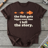 The Fish Gets Bigger Every Time T-Shirt