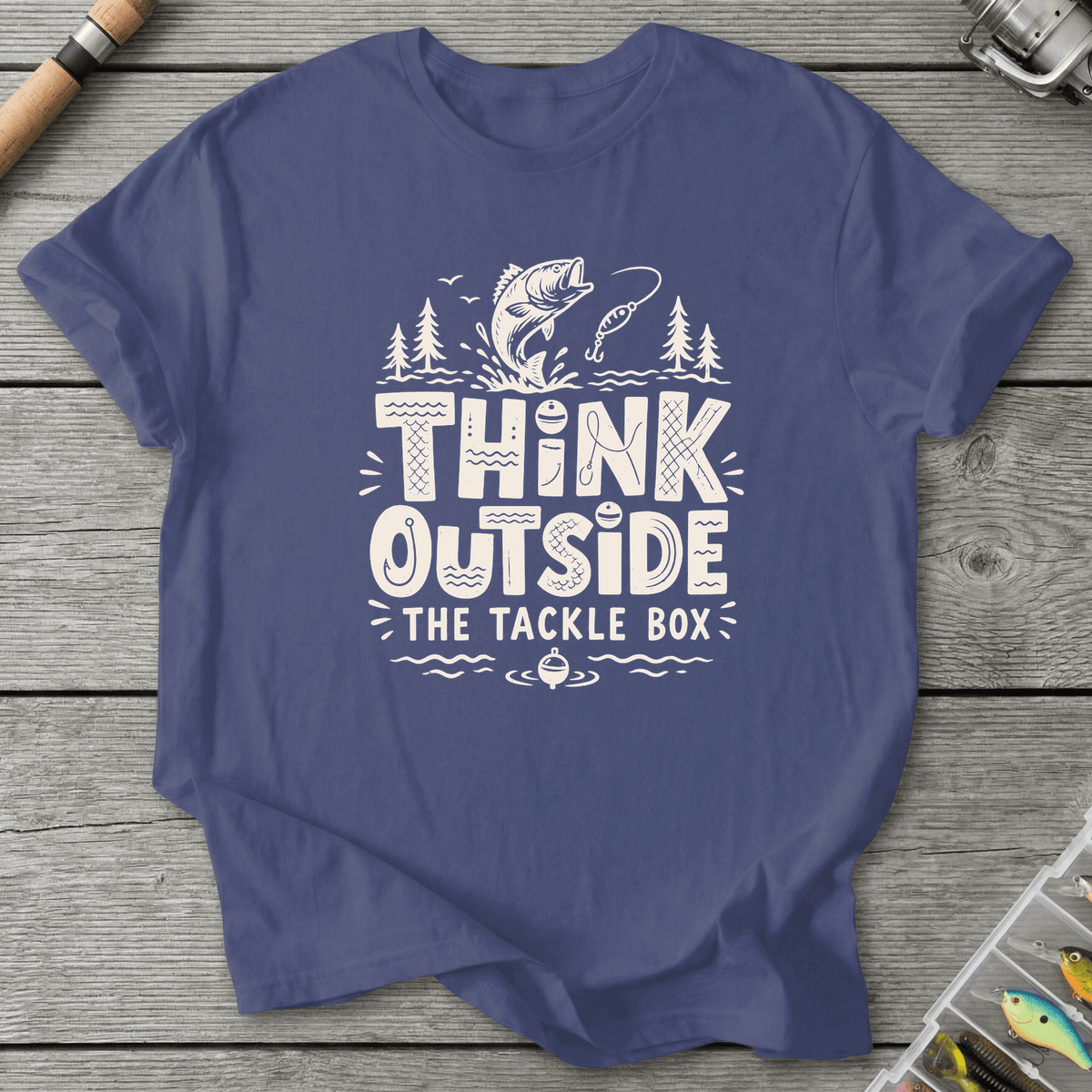 Think Outside The Tackle Box T-Shirt