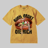 Born Broke Die Rich DopeSkill Premium T-shirt