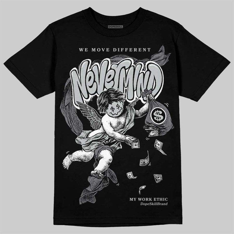 Wolf Grey 12s DopeSkill T-Shirt Nevermind Graphic